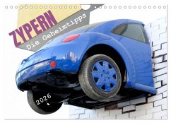 Cover Zypern - Die Geheimtipps (Wandkalender 2026 DIN A4 quer), CALVENDO Monatskalender