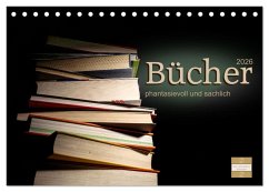 Bücher phantasievoll und sachlich (Tischkalender 2026 DIN A5 quer), CALVENDO Monatskalender Bücher phantasievoll und sachlich (Tischkalender 2026 DIN A5 quer), CALVENDO Monatskalender