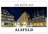 Ein Blick auf Alsfeld (Wandkalender... - Bild 1