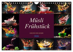 Müsli Frühstück (Wandkalender 2026 DIN A4 quer), CALVENDO Monatskalender