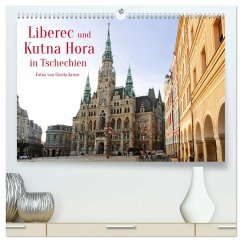Liberec und Kutna Hora in Tschechien (hochwertiger Premium Wandkalender 2026 DIN A2 quer), Kunstdruck in Hochglanz Liberec und Kutna Hora in Tschechien (hochwertiger Premium Wandkalender 2026 DIN A2 quer), Kunstdruck in Hochglanz