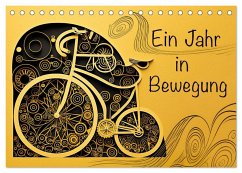 Ein Jahr in Bewegung (Tischkalender 2026 DIN A5 quer), CALVENDO Monatskalender Ein Jahr in Bewegung (Tischkalender 2026 DIN A5 quer), CALVENDO Monatskalender