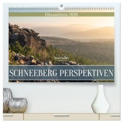 Schneeberg Perspektiven - Elbsandstein (hochwertiger Premium Wandkalender 2026 DIN A2 quer), Kunstdruck in Hochglanz