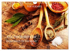 Küchenkalender Vegetarisch für Genießer 2026 (Wandkalender 2026 DIN A4 quer), CALVENDO Monatskalender