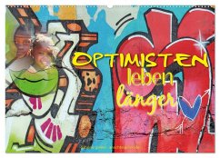 Optimisten leben länger (Wandkalender 2026 DIN A2 quer), CALVENDO Monatskalender Optimisten leben länger (Wandkalender 2026 DIN A2 quer), CALVENDO Monatskalender