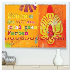 Leben ist das mit den fröhlichen Farben (hochwertiger Premium Wandkalender 2026 DIN A2 quer), Kunstdruck in Hochglanz Leben ist das mit den fröhlichen Farben (hochwertiger Premium Wandkalender 2026 DIN A2 quer), Kunstdruck in Hochglanz