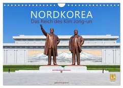 NORDKOREA Das Reich des Kim Jong-un (Wandkalender 2026 DIN A4 quer), CALVENDO Monatskalender NORDKOREA Das Reich des Kim Jong-un (Wandkalender 2026 DIN A4 quer), CALVENDO Monatskalender