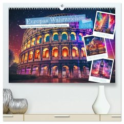 Europas Wahrzeichen (hochwertiger Premium Wandkalender 2026 DIN A2 quer), Kunstdruck in Hochglanz Europas Wahrzeichen (hochwertiger Premium Wandkalender 2026 DIN A2 quer), Kunstdruck in Hochglanz