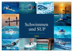 Cover Schwimmen und SUP Begleitet mit coolen Sprüchen (Wandkalender 2026 DIN A3 quer), CALVENDO Monatskalender