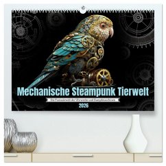 Mechanische Steampunk Tierwelt (hochwertiger Premium Wandkalender 2026 DIN A2 quer), Kunstdruck in Hochglanz