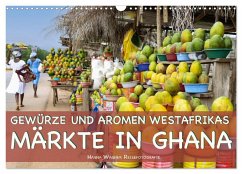 Cover Gewürze und Aromen Westafrikas - Märkte in Ghana (Wandkalender 2026 DIN A3 quer), CALVENDO Monatskalender