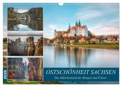 Ostschönheit Sachsen - Das Märchenland der Burgen und Felsen (Wandkalender 2026 DIN A3 quer), CALVENDO Monatskalender