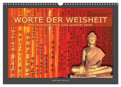 Worte der Weisheit Motivation für das ganze Jahr (Wandkalender 2026 DIN A3 quer), CALVENDO Monatskalender Worte der Weisheit Motivation für das ganze Jahr (Wandkalender 2026 DIN A3 quer), CALVENDO Monatskalender