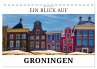 Ein Blick auf Groningen (Tischkalender... - Bild 1