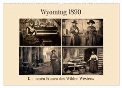 Cover Wyoming 1890 (Wandkalender 2026 DIN A2 quer), CALVENDO Monatskalender