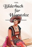 Bilderbuch für Hagestolze 2. Band Bilderbuch für Hagestolze 2. Band