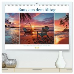 Cover Raus aus dem Alltag (hochwertiger Premium Wandkalender 2026 DIN A2 quer), Kunstdruck in Hochglanz