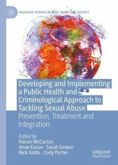 Cover Developing and Implementing a Public Health and Criminological Approach to Tackling Sexual Abuse