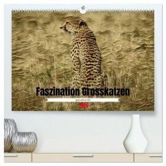Cover Faszination Grosskatzen gemalt in Öl (hochwertiger Premium Wandkalender 2026 DIN A2 quer), Kunstdruck in Hochglanz