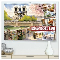 Romantisches Paris (hochwertiger Premium Wandkalender 2026 DIN A2 quer), Kunstdruck in Hochglanz