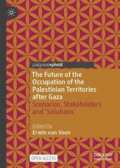 Cover The Future of the Occupation of the Palestinian Territories after Gaza