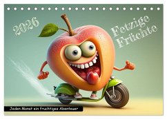 Fetzige Früchte (Tischkalender 2026 DIN A5 quer), CALVENDO Monatskalender