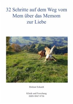 Cover 32 Schritte auf dem Weg vom Mem über das Memom zur Liebe