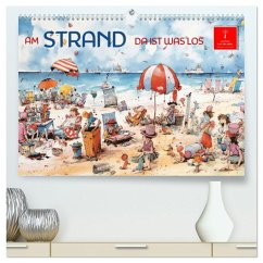 Cover Am Strand da ist was los (hochwertiger Premium Wandkalender 2026 DIN A2 quer), Kunstdruck in Hochglanz