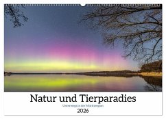 Natur und Tierparadies (Wandkalender 2026 DIN A2 quer), CALVENDO Monatskalender