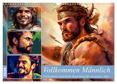 Cover Vollkommen Männlich (Wandkalender 2026 DIN A3 quer), CALVENDO Monatskalender