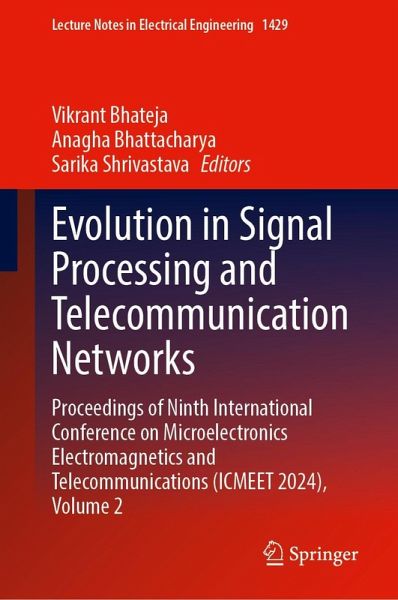 Evolution in Signal Processing and Telecommunication Networks Evolution in Signal Processing and Telecommunication Networks