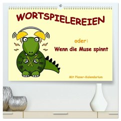 Wortspielereien (hochwertiger Premium Wandkalender 2026 DIN A2 quer), Kunstdruck in Hochglanz