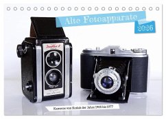Alte Fotoapparate - Kameras von Kodak der Jahre 1905 bis 1977 (Tischkalender 2026 DIN A5 quer), CALVENDO Monatskalender