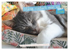 Häng einfach mal ab (Wandkalender 2026 DIN A4 quer), CALVENDO Monatskalender
