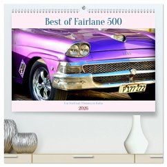 Best of Fairlane 500 - Ein Ford mit Flossen in Kuba (hochwertiger Premium Wandkalender 2026 DIN A2 quer), Kunstdruck in Hochglanz Cover Best of Fairlane 500 - Ein Ford mit Flossen in Kuba (hochwertiger Premium Wandkalender 2026 DIN A2 quer), Kunstdruck in Hochglanz