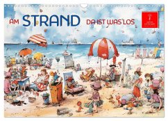 Am Strand da ist was los (Wandkalender 2026 DIN A3 quer), CALVENDO Monatskalender Am Strand da ist was los (Wandkalender 2026 DIN A3 quer), CALVENDO Monatskalender