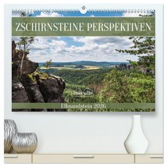 Zschirnsteine Perspektiven - Elbsandstein (hochwertiger Premium Wandkalender 2026 DIN A2 quer), Kunstdruck in Hochglanz