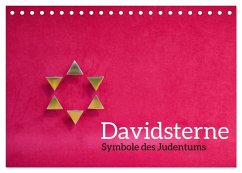 Davidsterne als Symbole des Judentums (Tischkalender 2026 DIN A5 quer), CALVENDO Monatskalender Davidsterne als Symbole des Judentums (Tischkalender 2026 DIN A5 quer), CALVENDO Monatskalender
