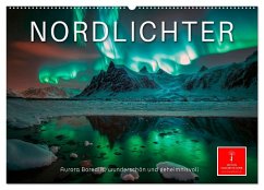 Nordlichter - Aurora Borealis, wunderschön und geheimnisvolll (Wandkalender 2026 DIN A2 quer), CALVENDO Monatskalender