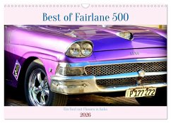 Best of Fairlane 500 - Ein Ford mit Flossen in Kuba (Wandkalender 2026 DIN A3 quer), CALVENDO Monatskalender Cover Best of Fairlane 500 - Ein Ford mit Flossen in Kuba (Wandkalender 2026 DIN A3 quer), CALVENDO Monatskalender