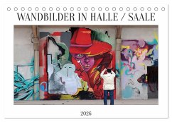 WANDBILDER IN HALLE / SAALE (Tischkalender 2026 DIN A5 quer), CALVENDO Monatskalender WANDBILDER IN HALLE / SAALE (Tischkalender 2026 DIN A5 quer), CALVENDO Monatskalender