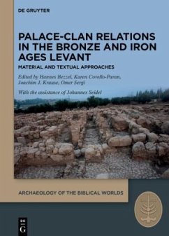 Cover Palace-Clan Relations in the Bronze and Iron Ages Levant