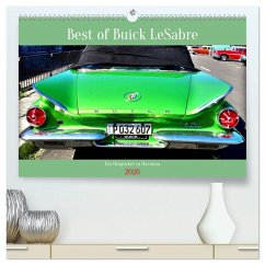 Best of Buick LeSabre - Ein Hingucker in Havanna (hochwertiger Premium Wandkalender 2026 DIN A2 quer), Kunstdruck in Hochglanz