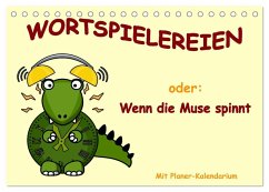 Wortspielereien (Tischkalender 2026 DIN A5 quer), CALVENDO Monatskalender Wortspielereien (Tischkalender 2026 DIN A5 quer), CALVENDO Monatskalender