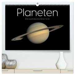 Planeten - Eine spektakuläre Reise ins All. (hochwertiger Premium Wandkalender 2026 DIN A2 quer), Kunstdruck in Hochglanz