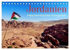 Jordanien - Haschemitisches Königreich (Tischkalender 2026 DIN A5 quer), CALVENDO Monatskalender Jordanien - Haschemitisches Königreich (Tischkalender 2026 DIN A5 quer), CALVENDO Monatskalender