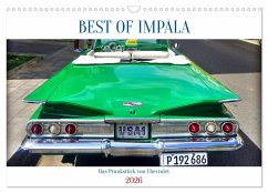 Cover BEST OF IMPALA - Das Prunkstück von Chevrolet (Wandkalender 2026 DIN A3 quer), CALVENDO Monatskalender