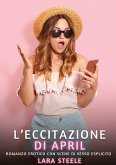 L'Eccitazione di April L'Eccitazione di April