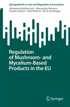 Cover Regulation of Mushroom- and Mycelium-Based Products in the EU