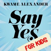 Say Yes for Kids (MP3-Download) Say Yes for Kids (MP3-Download)